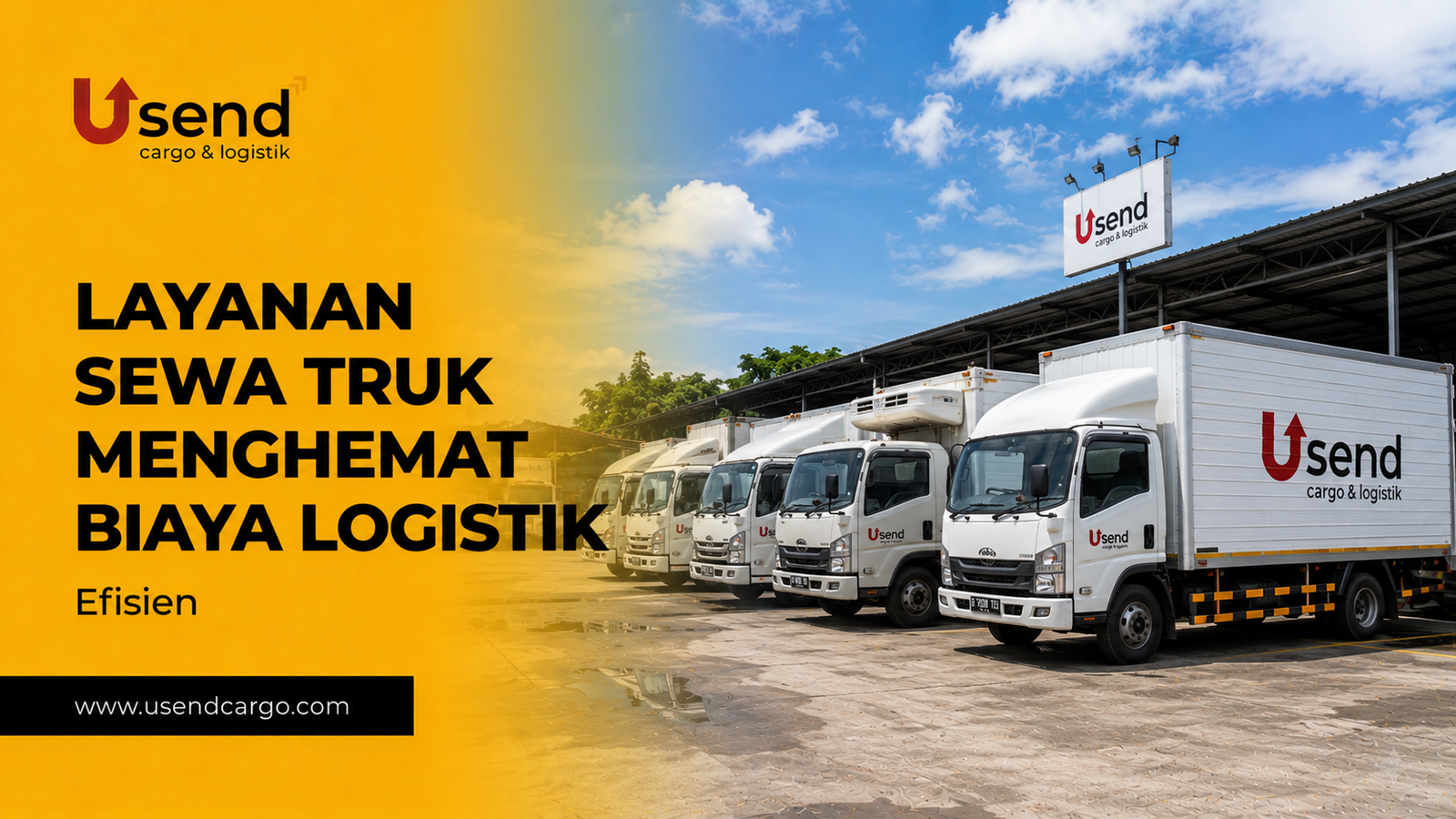 Usend | Layanan Sewa Truk Menghemat Biaya Logistik Perusahaan